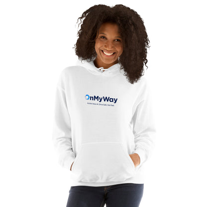 OnMyWay Unisex Hoodie